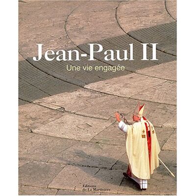 Luigi Accattoli Jean-Paul Ii, Une Vie Engagée - Publicité Luigi Accattoli Jean-Paul Ii, Une Vie Engagée - Publicité