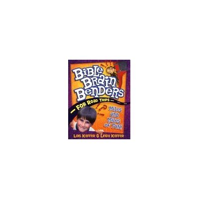 Lois Keffer Bible Brain Benders: For Road Trips - Publicité Lois Keffer Bible Brain Benders: For Road Trips - Publicité