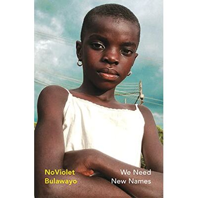 NoViolet Bulawayo We Need New Names: Nominiert: Man Booker Prize For Fiction 2013, Nominiert: Guardian First Book Award 2013, Nominiert: The Folio Prize 2014, ... 2014, Nominiert: I.M.... (Vintage Heroines) - Publicité NoViolet Bulawayo We Need New Names: Nominiert: Man Booker Prize For Fiction 2013, Nominiert: Guardian First Book Award 2013, Nominiert: The Folio Prize 2014, ... 2014, Nominiert: I.M.... (Vintage Heroines) - Publicité