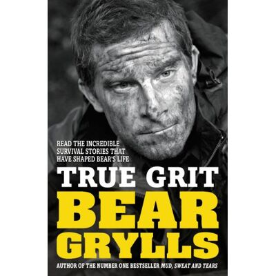 Bear Grylls True Grit Junior Edition - Publicité Bear Grylls True Grit Junior Edition - Publicité