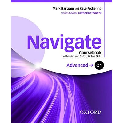 Navigate: C1 Advanced: Coursebook With Dvd And Oxford Online Skills Program: Your Direct Route To English Success - Publicité Navigate: C1 Advanced: Coursebook With Dvd And Oxford Online Skills Program: Your Direct Route To English Success - Publicité