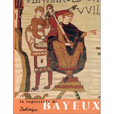 Lucien Musset La Tapisserie De Bayeux : Oeuvre D'Art Et Document Historique - Publicité Lucien Musset La Tapisserie De Bayeux : Oeuvre D'Art Et Document Historique - Publicité