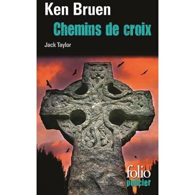Ken Bruen Une Enquête De Jack Taylor. Chemins De Croix - Publicité Ken Bruen Une Enquête De Jack Taylor. Chemins De Croix - Publicité