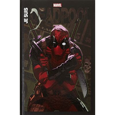Collectif Je Suis Deadpool - Publicité Collectif Je Suis Deadpool - Publicité