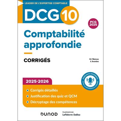 Marie-Pierre Mairesse Dcg 10, Comptabilité Approfondie : Corrigés : 2025-2026 - Publicité Marie-Pierre Mairesse Dcg 10, Comptabilité Approfondie : Corrigés : 2025-2026 - Publicité