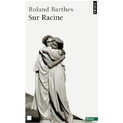 Roland Barthes Sur Racine - Publicité Roland Barthes Sur Racine - Publicité