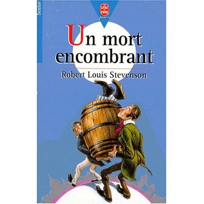 Stevenson, Robert Louis Un Mort Encombrant - Publicité Stevenson, Robert Louis Un Mort Encombrant - Publicité