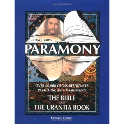 Faw, Duane L. Paramony: Over 60,000 Cross-References Paralleling And Harmonizing The Bible And The Urantia Book - Publicité Faw, Duane L. Paramony: Over 60,000 Cross-References Paralleling And Harmonizing The Bible And The Urantia Book - Publicité