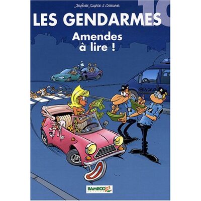 Les Gendarmes. Vol. 10. Amendes À Lire ! - Publicité Les Gendarmes. Vol. 10. Amendes À Lire ! - Publicité