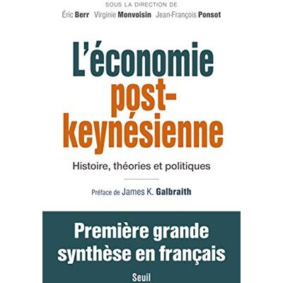 Collectif L'Économie Post-Keynésienne : Histoire, Théories Et Politiques - Publicité Collectif L'Économie Post-Keynésienne : Histoire, Théories Et Politiques - Publicité
