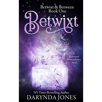 Darynda Jones Betwixt: A Paranormal Women'S Fiction Novel (Betwixt & Between) - Publicité Darynda Jones Betwixt: A Paranormal Women'S Fiction Novel (Betwixt & Between) - Publicité