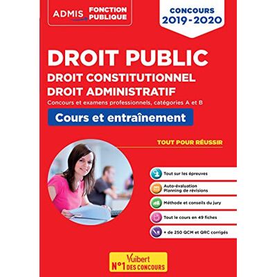 Collectif Droit Public, Droit Constitutionnel, Droit Administratif 2019-2020 : Concours Et Examens Professionnels, Catégories A Et B : Cours Et Entraînement - Publicité Collectif Droit Public, Droit Constitutionnel, Droit Administratif 2019-2020 : Concours Et Examens Professionnels, Catégories A Et B : Cours Et Entraînement - Publicité