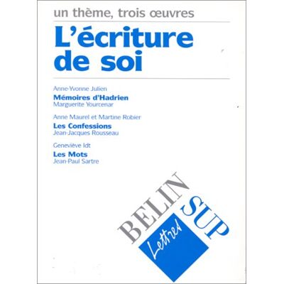 Anne-Yvonne Julien L'Écriture De Soi - Publicité Anne-Yvonne Julien L'Écriture De Soi - Publicité