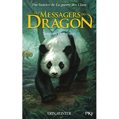 Erin Hunter Les Messagers Du Dragon : Cycle 1. Vol. 1. Sauvés Des Eaux - Publicité Erin Hunter Les Messagers Du Dragon : Cycle 1. Vol. 1. Sauvés Des Eaux - Publicité