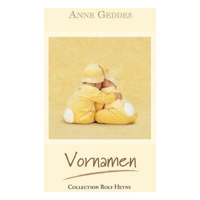 Anne Geddes Vornamen - Publicité Anne Geddes Vornamen - Publicité