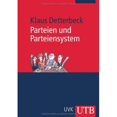 Klaus Detterbeck Parteien Und Parteiensystem - Publicité Klaus Detterbeck Parteien Und Parteiensystem - Publicité