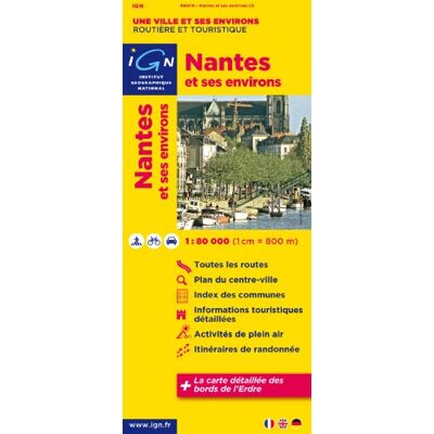Ign Karte, Une Ville Et Ses Environs, Routière Et Touristique Nantes Et Ses Environs (Ign Map) - Publicité Ign Karte, Une Ville Et Ses Environs, Routière Et Touristique Nantes Et Ses Environs (Ign Map) - Publicité