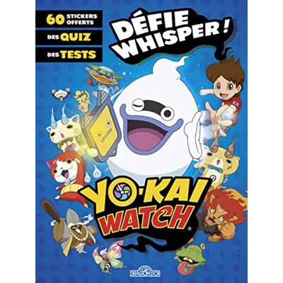 Yo-Kai Watch : Défie Whisper ! - Publicité Yo-Kai Watch : Défie Whisper ! - Publicité