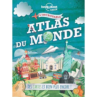 Lonely Planet L'Incroyable Atlas Du Monde : Des Cartes Et Bien Plus Encore ! - Publicité Lonely Planet L'Incroyable Atlas Du Monde : Des Cartes Et Bien Plus Encore ! - Publicité