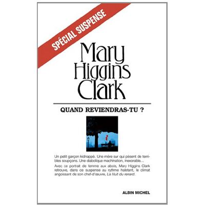 HIGGINS CLARK Quand Reviendras-Tu ? - Publicité HIGGINS CLARK Quand Reviendras-Tu ? - Publicité
