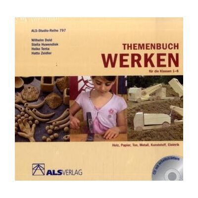 Wilhelm Dold Themenbuch Werken Für Die Klassen 1-6: Holz, Papier, Ton, Metall, Kunststoff, Elektrik - Publicité Wilhelm Dold Themenbuch Werken Für Die Klassen 1-6: Holz, Papier, Ton, Metall, Kunststoff, Elektrik - Publicité