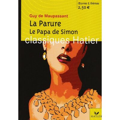 Maupassant, Guy de La Parure. Le Papa De Simon - Publicité Maupassant, Guy de La Parure. Le Papa De Simon - Publicité