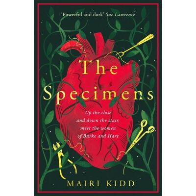 Mairi Kidd The Specimens: A Bold Retelling Of Burke And Hare'S Crimes From The Women Closest To The Gruesome Truth - Publicité Mairi Kidd The Specimens: A Bold Retelling Of Burke And Hare'S Crimes From The Women Closest To The Gruesome Truth - Publicité