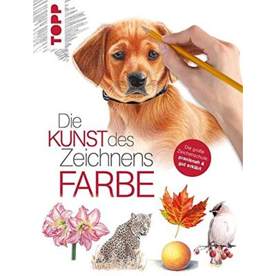 frechverlag Die Kunst Des Zeichnens Farbe: Die Große Zeichenschule: Praxisnah & Gut Erklärt - Publicité frechverlag Die Kunst Des Zeichnens Farbe: Die Große Zeichenschule: Praxisnah & Gut Erklärt - Publicité