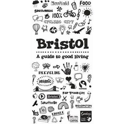 Alastair Sawday Bristol: A Guide To Good Living (Special Places To Stay) - Publicité Alastair Sawday Bristol: A Guide To Good Living (Special Places To Stay) - Publicité
