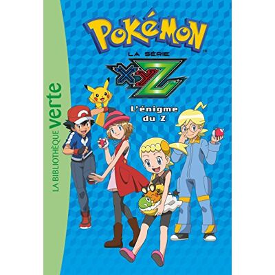 Natacha Godeau Pokémon : La Série Xyz. Vol. 29. L'Énigme Du Z - Publicité Natacha Godeau Pokémon : La Série Xyz. Vol. 29. L'Énigme Du Z - Publicité