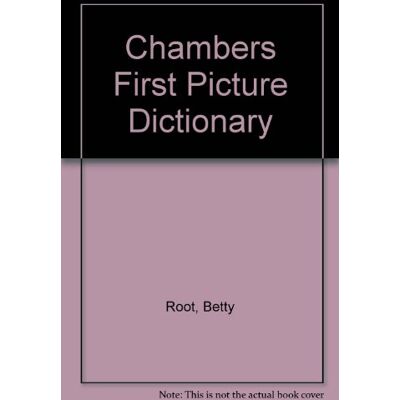 Betty Root Chambers First Picture Dictionary - Publicité Betty Root Chambers First Picture Dictionary - Publicité