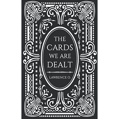 Lawrence O The Cards We Are Dealt - Publicité Lawrence O The Cards We Are Dealt - Publicité