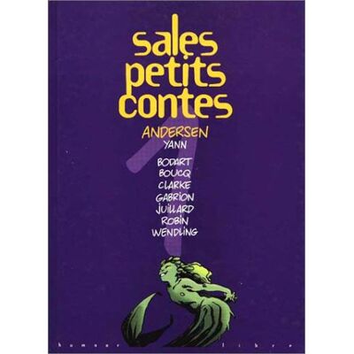 Andersen Sales petits contes. 1 Sales Petits Contes. Vol. 1. Andersen - Publicité Andersen Sales petits contes. 1 Sales Petits Contes. Vol. 1. Andersen - Publicité