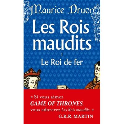 Druon Les Rois Maudits. Vol. 1. Le Roi De Fer : Roman Historique - Publicité Druon Les Rois Maudits. Vol. 1. Le Roi De Fer : Roman Historique - Publicité
