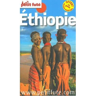 Petit Futé Ethiopie : 2016 - Publicité Petit Futé Ethiopie : 2016 - Publicité