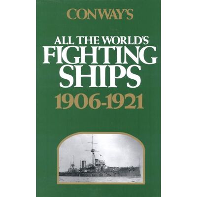 Robert Gardiner Conway'S All The World'S Fighting Ships: 1906-1921 (Conway'S Naval History After 1850) - Publicité Robert Gardiner Conway'S All The World'S Fighting Ships: 1906-1921 (Conway'S Naval History After 1850) - Publicité