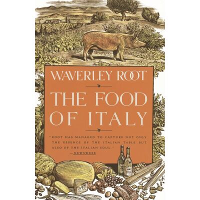 Waverley Root The Food Of Italy: A Culinary Guidebook - Publicité Waverley Root The Food Of Italy: A Culinary Guidebook - Publicité
