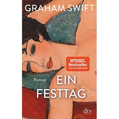 Graham Swift Ein Festtag: Roman - Publicité Graham Swift Ein Festtag: Roman - Publicité
