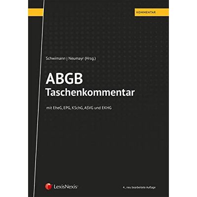 Michael Schwimann Abgb Taschenkommentar: Mit Eheg, Epg, Kschg, Asvg Und Ekhg - Publicité Michael Schwimann Abgb Taschenkommentar: Mit Eheg, Epg, Kschg, Asvg Und Ekhg - Publicité