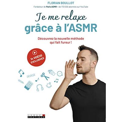 Florian Boullot Je Me Relaxe Grâce À L'Asmr - Publicité Florian Boullot Je Me Relaxe Grâce À L'Asmr - Publicité