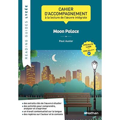 Nathan Moon Palace, Paul Auster : Cahier D'Accompagnement À La Lecture De L'Oeuvre Intégrale : Spécialité Llcer, Anglais Terminale C1 - Publicité Nathan Moon Palace, Paul Auster : Cahier D'Accompagnement À La Lecture De L'Oeuvre Intégrale : Spécialité Llcer, Anglais Terminale C1 - Publicité
