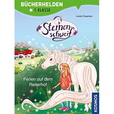 Linda Chapman Sternenschweif, Bücherhelden 1. Klasse, Ferien Auf Dem Reiterhof: Erstleser Kinder Ab 6 Jahre - Publicité Linda Chapman Sternenschweif, Bücherhelden 1. Klasse, Ferien Auf Dem Reiterhof: Erstleser Kinder Ab 6 Jahre - Publicité