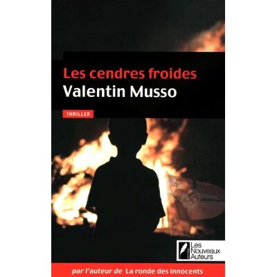 Valentin Musso Les Cendres Froides : Thriller - Publicité Valentin Musso Les Cendres Froides : Thriller - Publicité