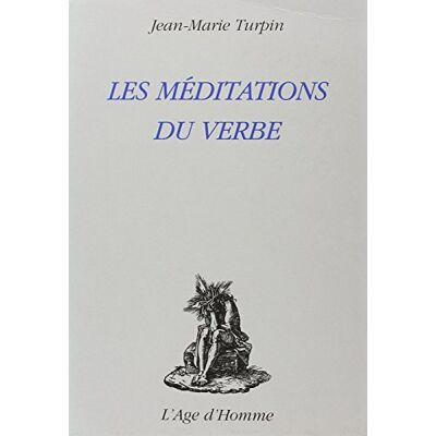 Jean-Marie Turpin Les Méditations Du Verbe - Publicité Jean-Marie Turpin Les Méditations Du Verbe - Publicité