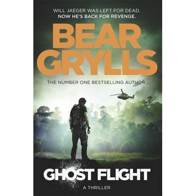 Bear Grylls Ghost Flight (Will Jaeger 1) - Publicité Bear Grylls Ghost Flight (Will Jaeger 1) - Publicité