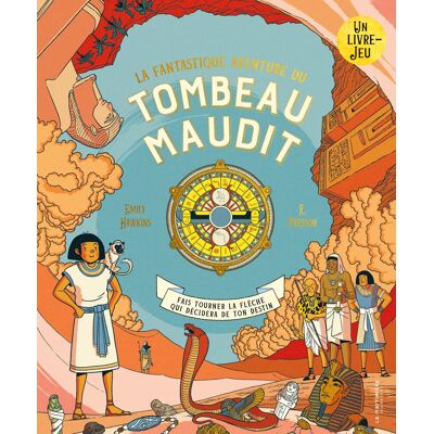 Emily Hawkins La Fantastique Aventure Du Tombeau Maudit : Fais Tourner La Flèche Qui Décidera De Ton Destin - Publicité Emily Hawkins La Fantastique Aventure Du Tombeau Maudit : Fais Tourner La Flèche Qui Décidera De Ton Destin - Publicité