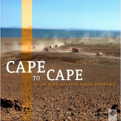 Pierre-Alain Brendel Cape To Cape : Du Cap Nord Au Cap De Bonne-Espérance - Publicité Pierre-Alain Brendel Cape To Cape : Du Cap Nord Au Cap De Bonne-Espérance - Publicité