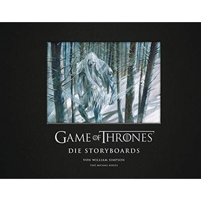 Michael Kogge Game Of Thrones – Die Storyboards - Publicité Michael Kogge Game Of Thrones – Die Storyboards - Publicité