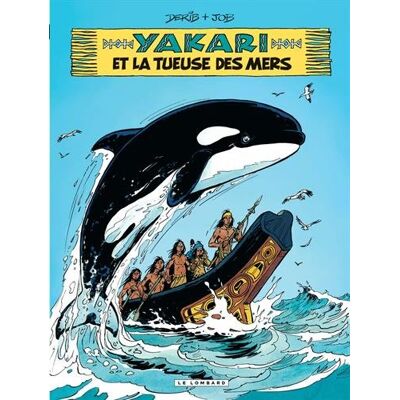Job Yakari. Vol. 38. Yakari Et La Tueuse Des Mers - Publicité Job Yakari. Vol. 38. Yakari Et La Tueuse Des Mers - Publicité