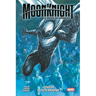 Jed MacKay Moon Knight : Le Poing De Khonsou. Vol. 2. Jungle Souterraine - Publicité Jed MacKay Moon Knight : Le Poing De Khonsou. Vol. 2. Jungle Souterraine - Publicité